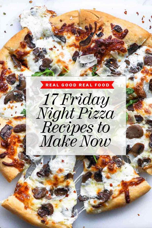 17 recettes de pizzas du vendredi soir à préparer dès maintenant foodiecrush.com