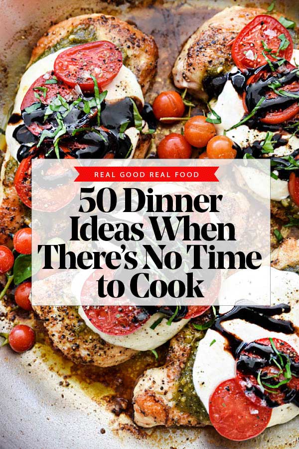 50 idées de dîner quand on n'a pas le temps de cuisiner | foodiecrush.com