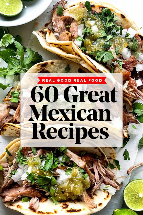 60 recettes de cuisine mexicaine foodiecrush.com
