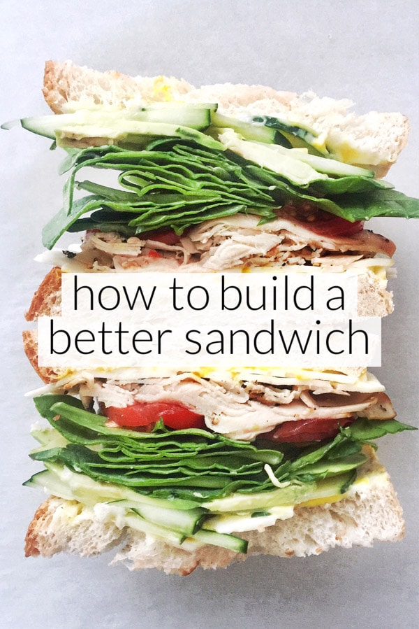 Comment construire un meilleur sandwich | foodiecrush.com